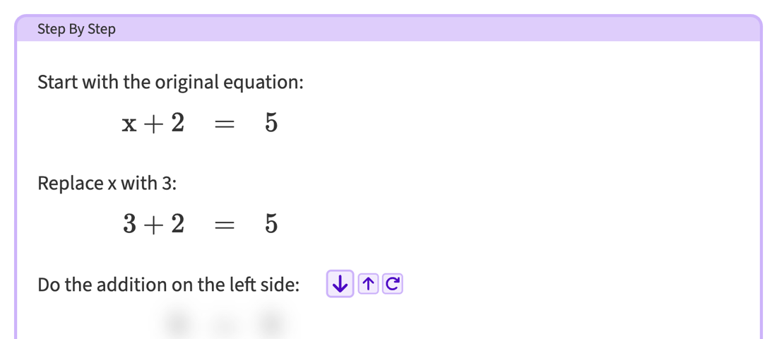 Screenshot showing a 'Step by Step' block which walks a student through solving an equation.
